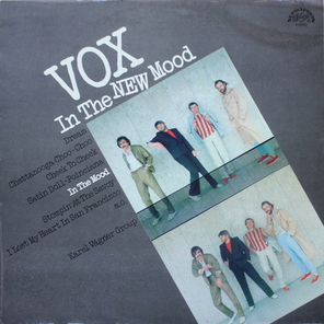 VOX, Karel Vagner Group / In The New Mood (LP)