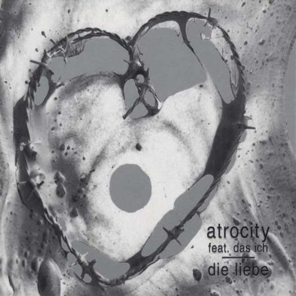 ATROCITY feat. DAS ICH - DIE LIEBE, 2008, death industrial, музыкальный компакт диск