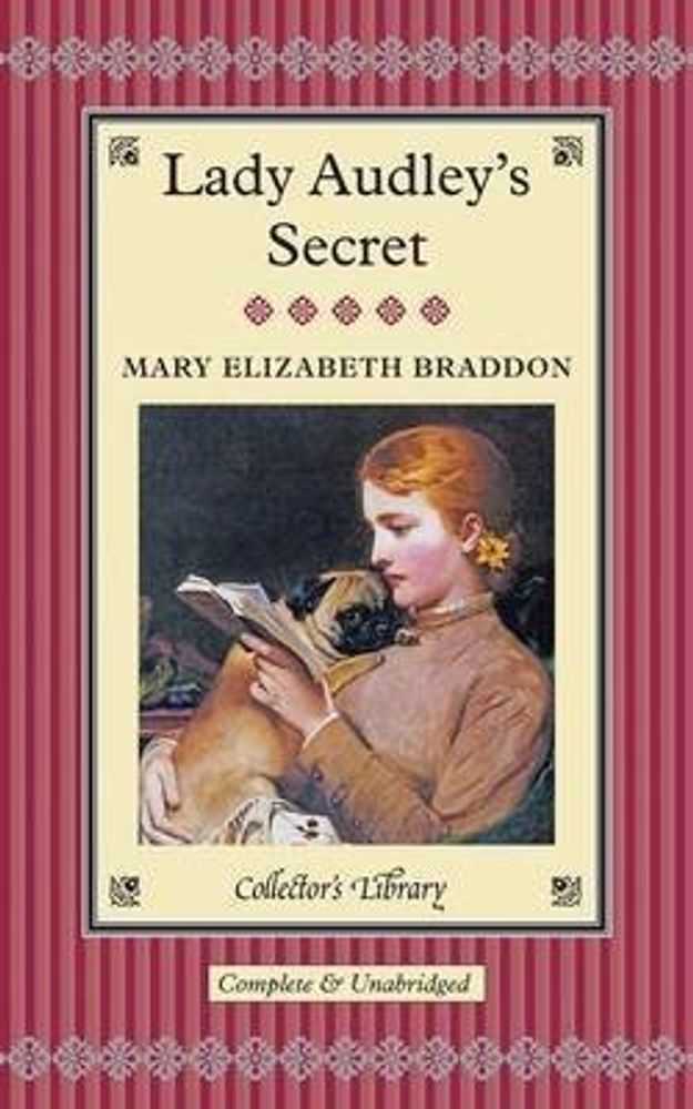 Lady Audley`s Secret