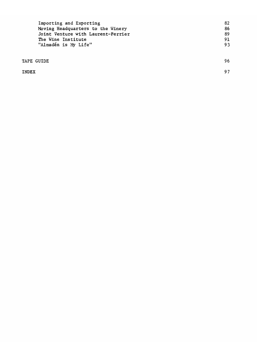 Almadén is my life: oral history transcript / and related material, 1984-1985 | William A. ive Dieppe