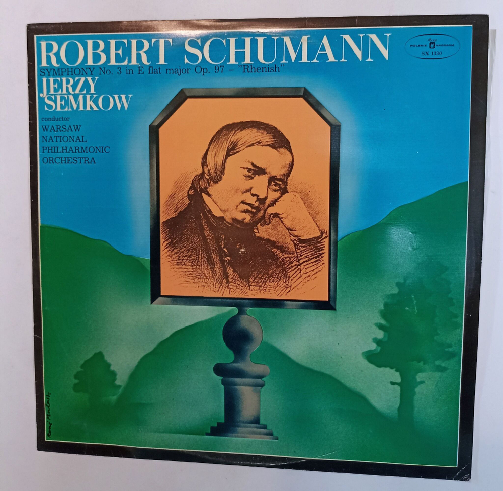 Винтажная виниловая пластинка LP Robert Schumann Шуманн, Warsaw National Philharmonic Orchestra Symphony No. 3 In E Flat Major Op. 97 Rhenish (Польша 1980)