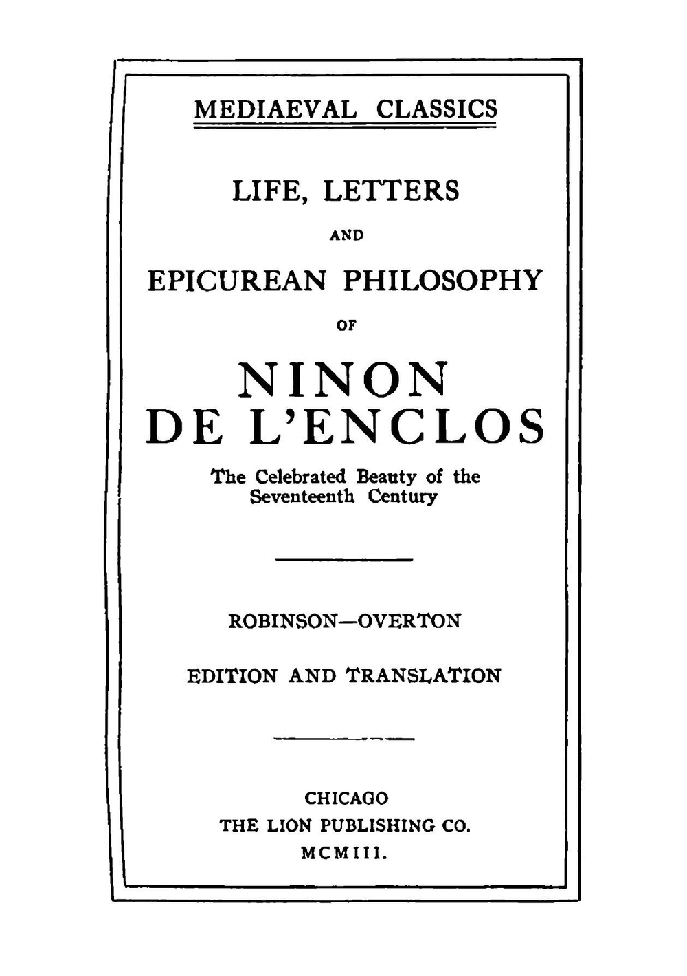 Life, Letters, and Epicurean Philosophy of Ninon de L'Enclos | Ninon Lenclos