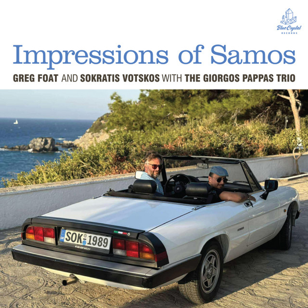 Greg Foat & Sokratis Votskos - Impressions Of Samos