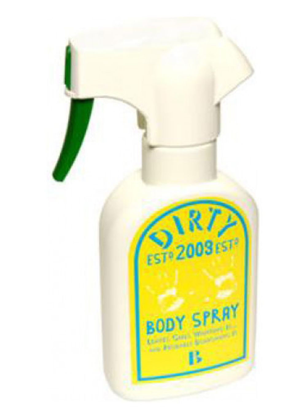 B Never Too Busy To Be Beautiful Dirty