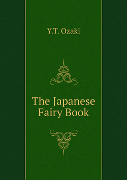 The Japanese Fairy Book | Y.T. Ozaki