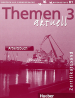 Themen aktuell 3 Zertifikatsband Kursbuch und Arbeitsbuch+CD Audio(2) Paket