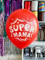 Шар с рисунком 30 см super мама красный (БГ-17)