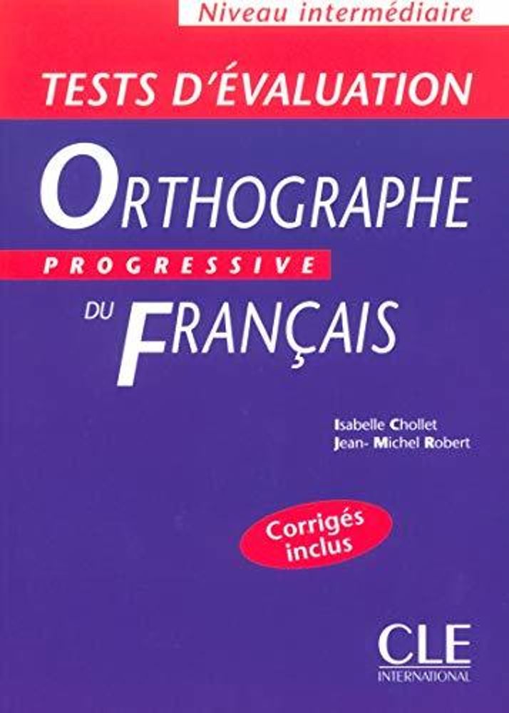 ORTHOGRAPHE PROG FRANC.interm test d&#39;ev