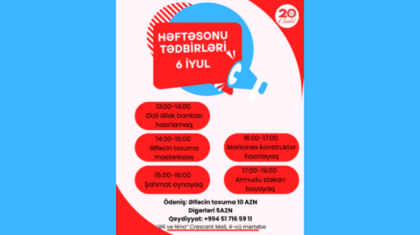 🎉 6 İyul — Əyləncə və Yaradıcılıq Dolu Həftəsonu!