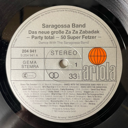 Винтажная виниловая пластинка LP Saragossa Band, Das Neue Grose Za Za Zabadak, Party Total, 50 Super Fetzer, Dance With The Saragossa Band (Германия 1982)