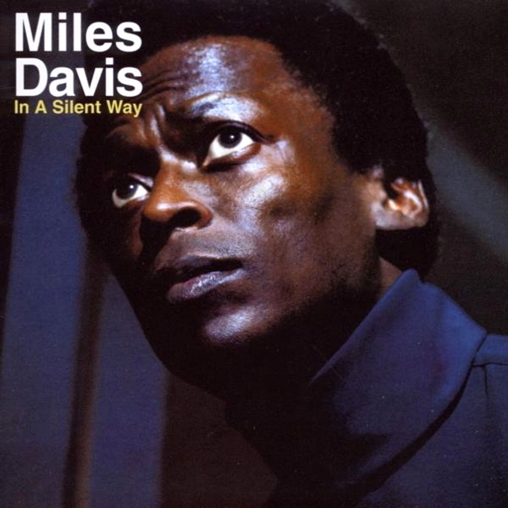 Miles Davis / In A Silent Way (CD)