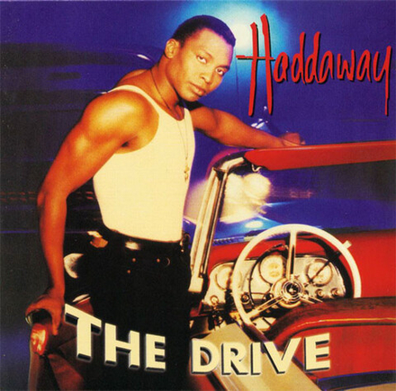 CD: Haddaway — «The Drive» (1995)