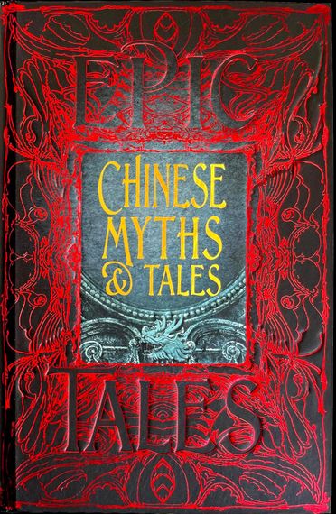 Chinese Myths &amp; Tales