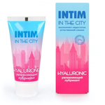 Лубрикант увлажняющий Intim in the city hyaluronic (Цвет: прозрачный)
