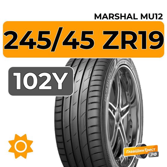 Marshal MU12 245/45 ZR19 102Y XL