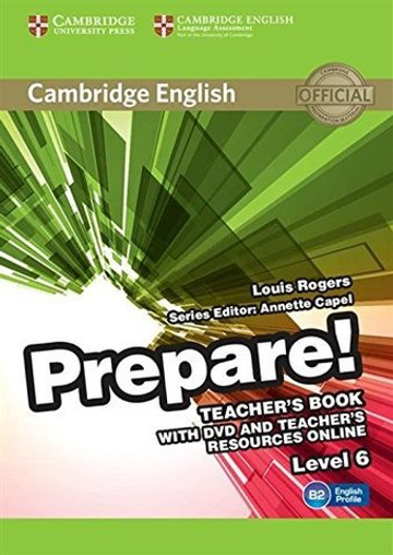 Cambridge English Prepare! Level 6 Teacher's Book with DVD and Teacher's Resources Online