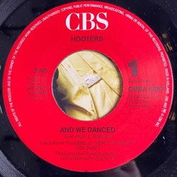 Винтажная виниловая пластинка LP The Hooters And We Danced (Holland 1985) 7 дюймов, 45 RPM, Single