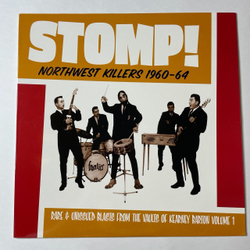 Винтажная виниловая пластинка LP Stomp Northwest Killers 1960-64: Rare & Unissued Blasts From The Vaults Of Kearney Barton Volume 1 (USA 2001)