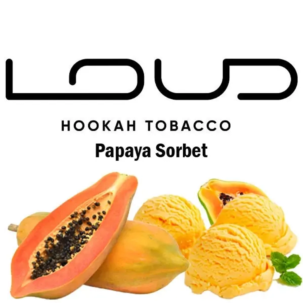 LOUD - Papaya Sorbet (40g)