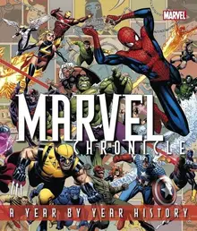 Marvel Chronicle. A Year by Year History Hardcover