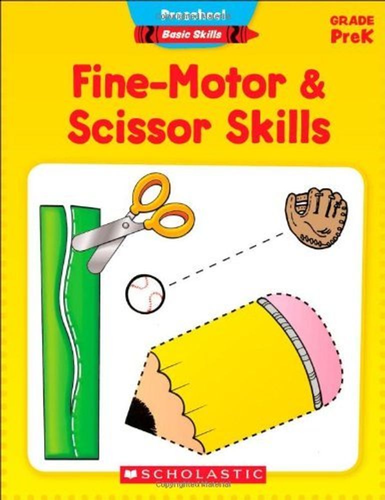 Basic Skills: Fine-Motor &amp; Scissor Skills  (Pre-K)