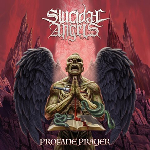 Suicidal Angels / Profane Prayer (RU)(CD)