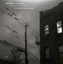 Jakob Bro / Joe Lovano - Once Around The Room (A Tribute To Paul Motian) - LP