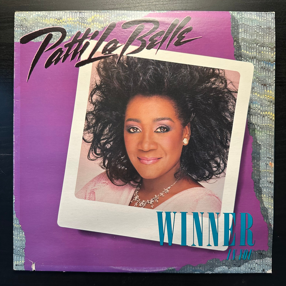 Patti LaBelle - Winner In You (Канада 1986г.)