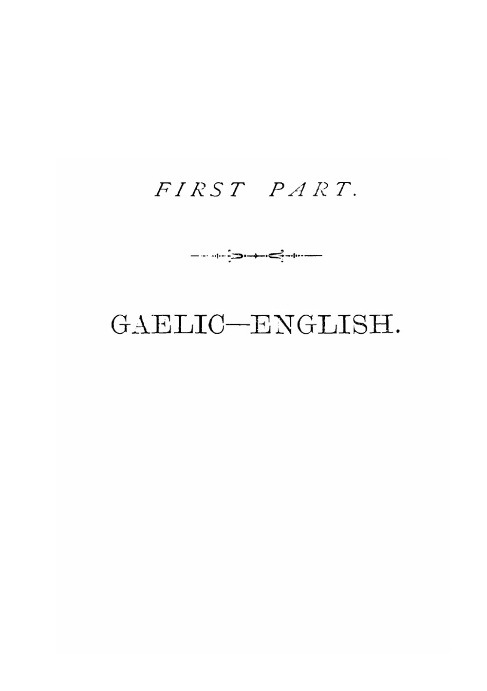 The Celtic Garland. Translations of Gaelic and English Songs, and Gaelic Readings, &C., &C | Henry Whyte