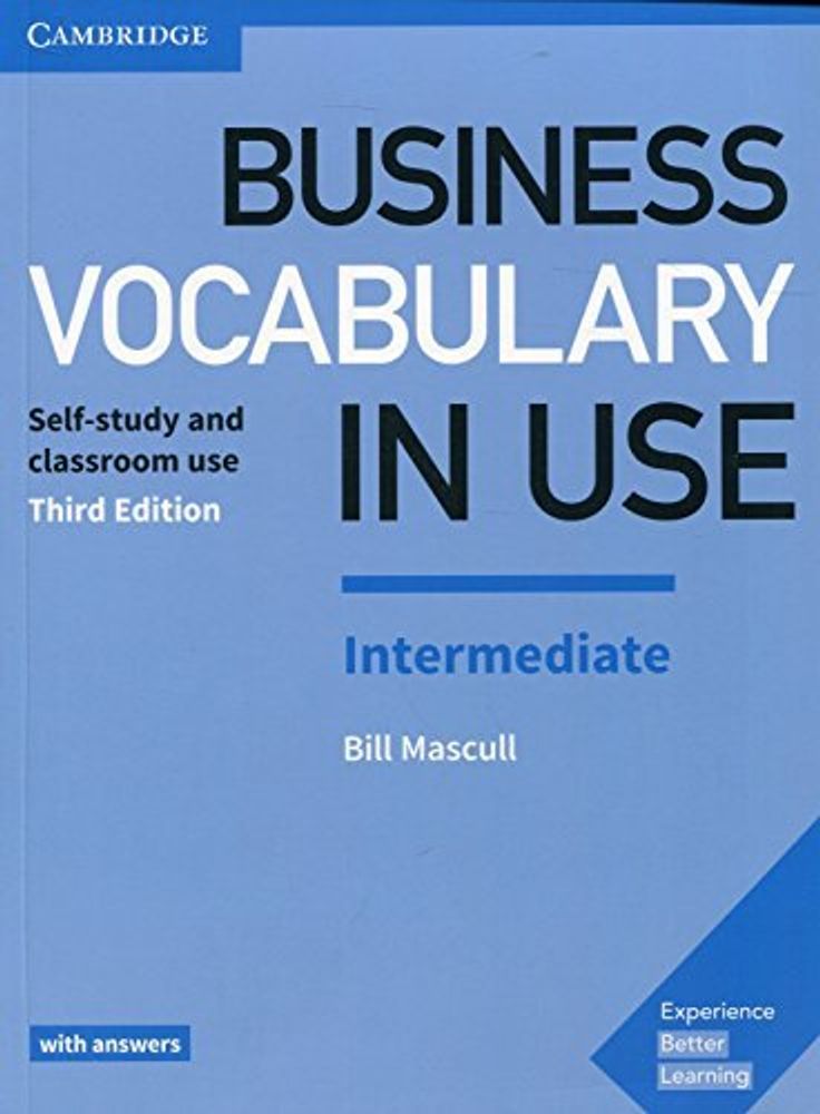 Business Vocabulary in Use: 3rd Edition Intermediate Book with Answers: Self-Study