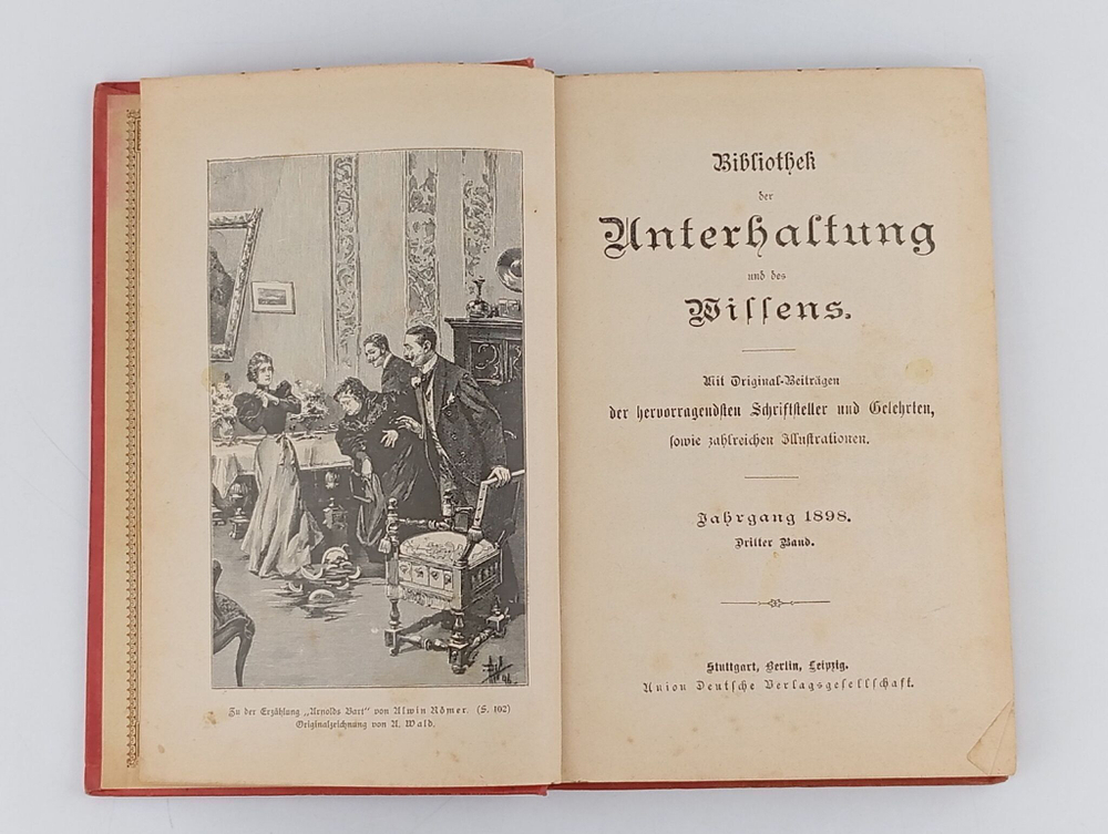 Журнал. Антикварное издание: Bibliothek der Unterhaltung und des Wissens. Том 3. 1898
