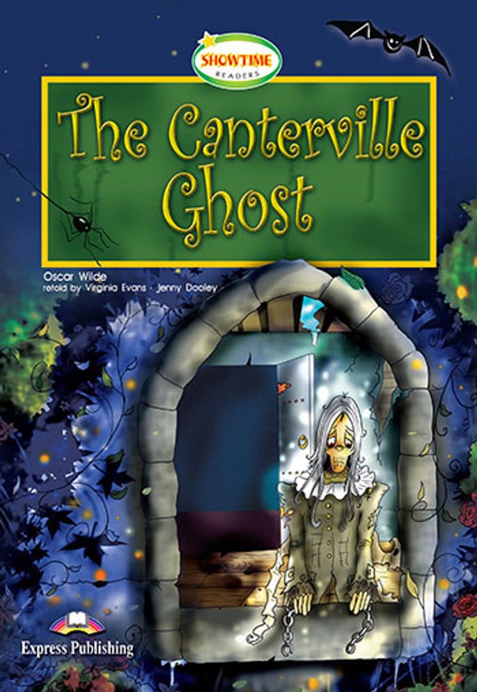 The Canterville Ghost. Кентервильское привидение. Оскар Уайльд. Уровень А2-В1 (6-7 класс) Книга для чтения с электронным приложением