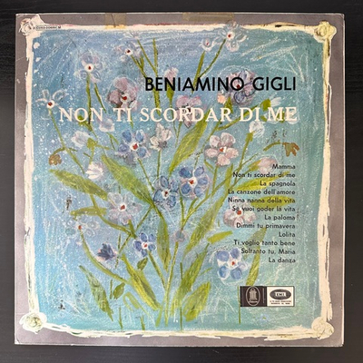 Beniamino Gigli - Non Ti Scordar Di Me (Италия)