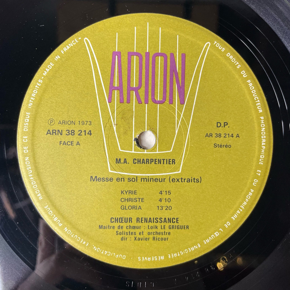 Винтажная виниловая пластинка LP Marc-Antoine Charpentier, Choeur Renaissance, Loik Le Griguer, Xavier Ricour Messe En Sol Mineur (extraits) (Франция 1973)