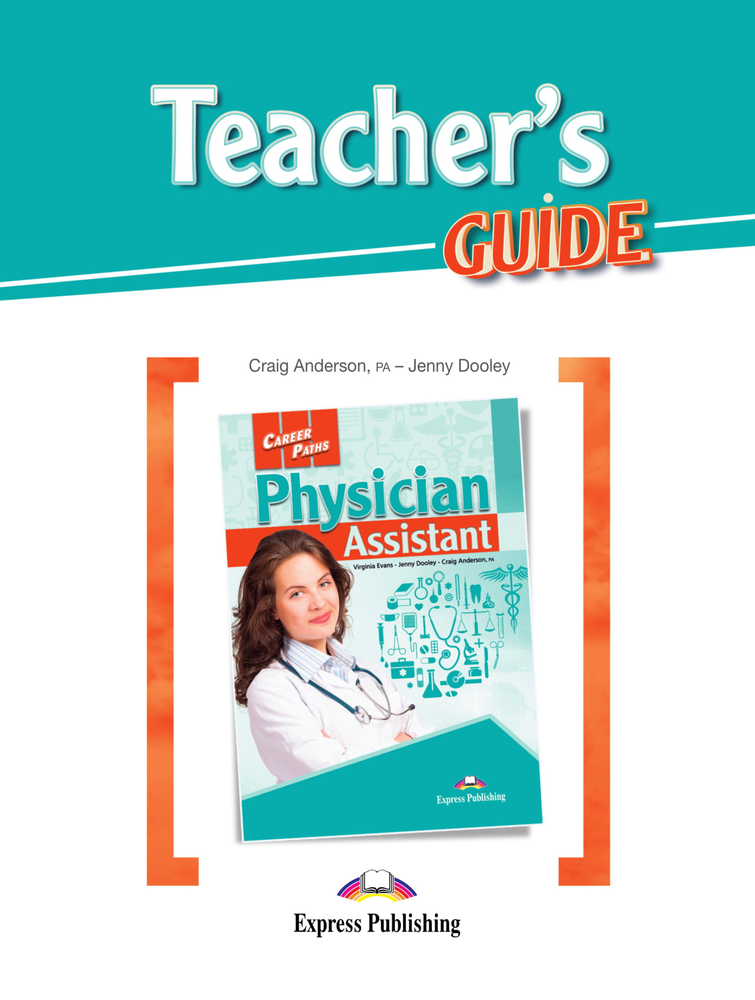Physician Assistant (Esp). Teacher&#39;s Guide. Книга для учителя с методичкой