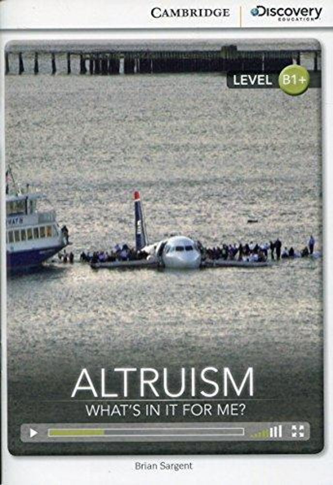 Altruism: What&#39;s in it for Me? Bk +Online Access