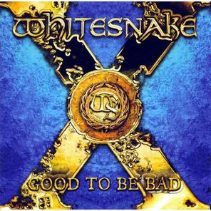 Whitesnake / Good To Be Bad (CD)