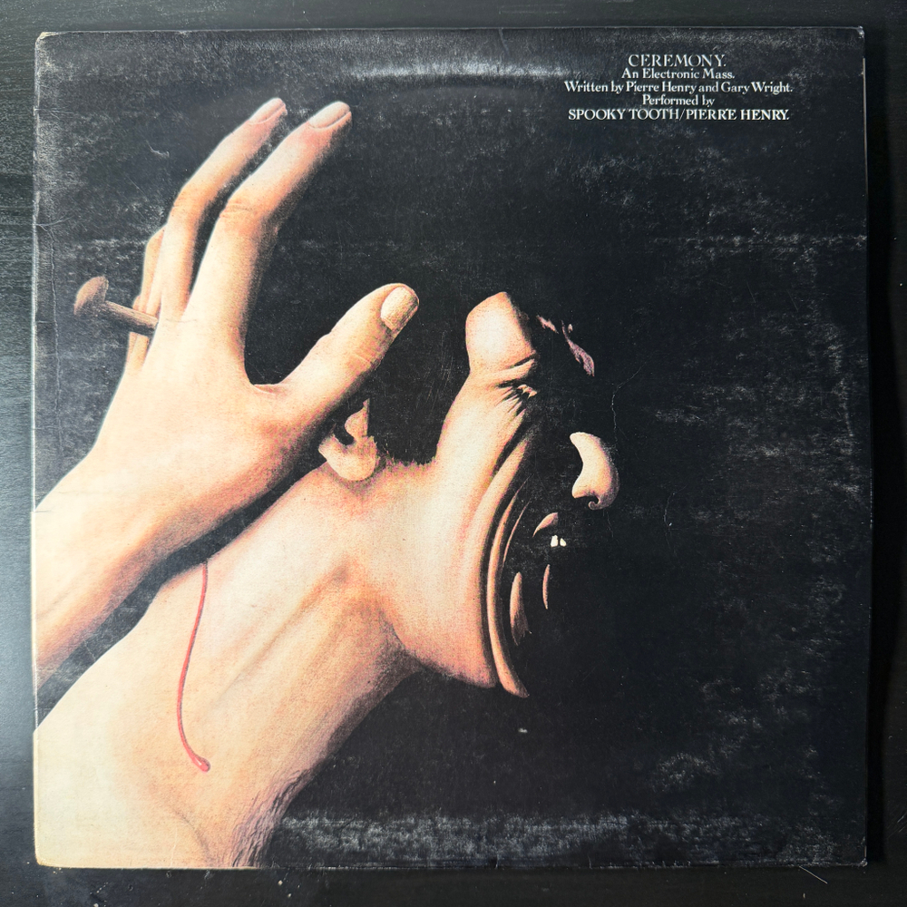 Spooky Tooth / Pierre Henry ‎– Ceremony: An Electronic Mass (Англия 1969г.)