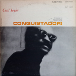 Cecil Taylor / Conquistador! (LP)