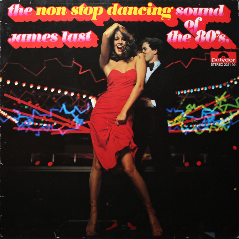 James Last / The Non Stop Dancing Sound Of The 80's (LP)