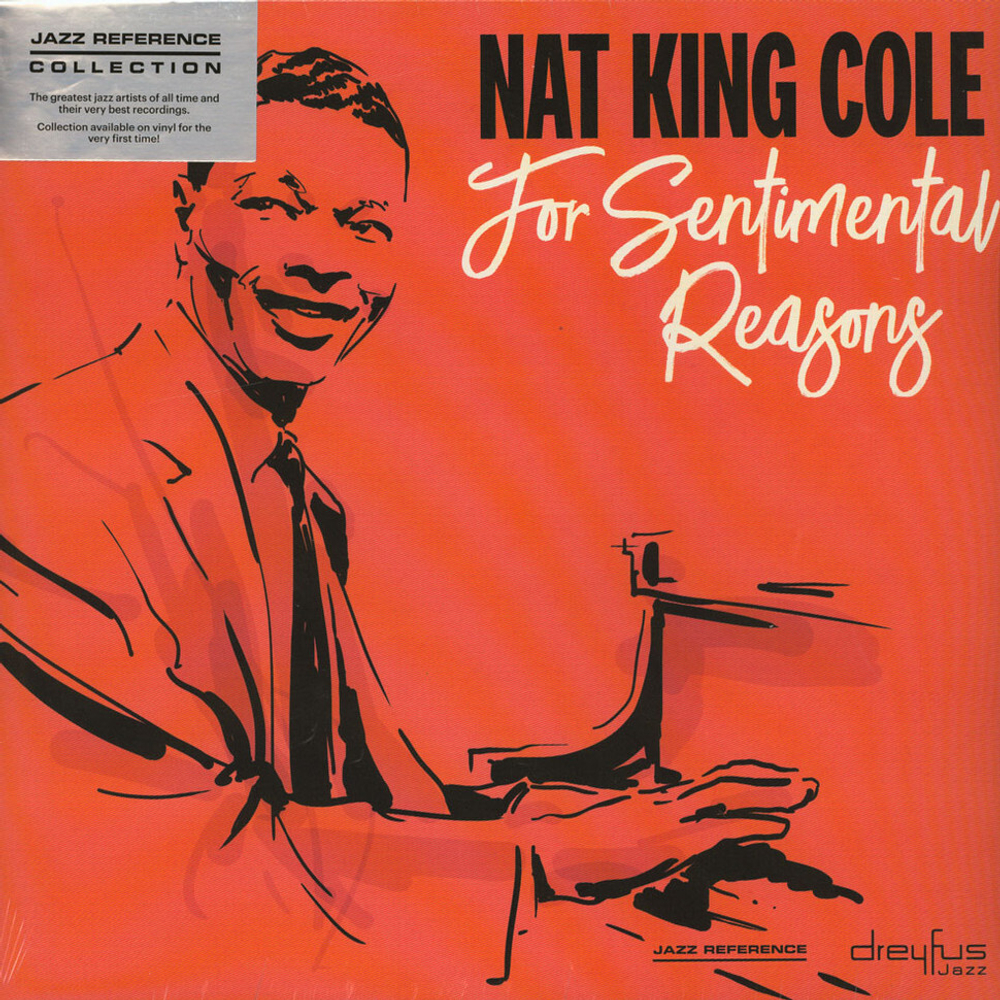 Nat King Cole For Sentimental Reasons