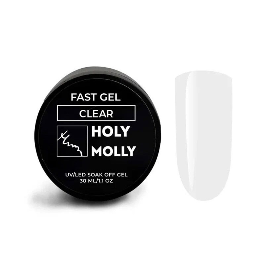 Holy Molly Гель FAST CLEAR (прозрачный), 30мл