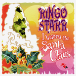 Ringo Starr / I Wanna Be Santa Claus (LP)