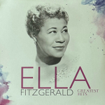 Ella Fitzgerald ‎– Greatest Hits (Германия 2019г.)