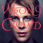 Tom Odell / Wrong Crowd (Deluxe Edition)(CD)