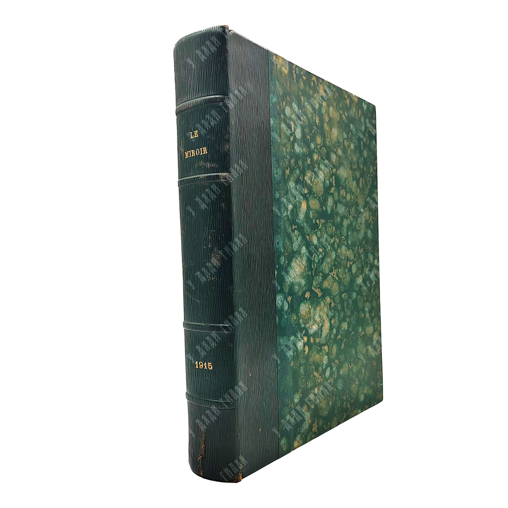 Le Miroir / Зеркало. №58–109. 1915.