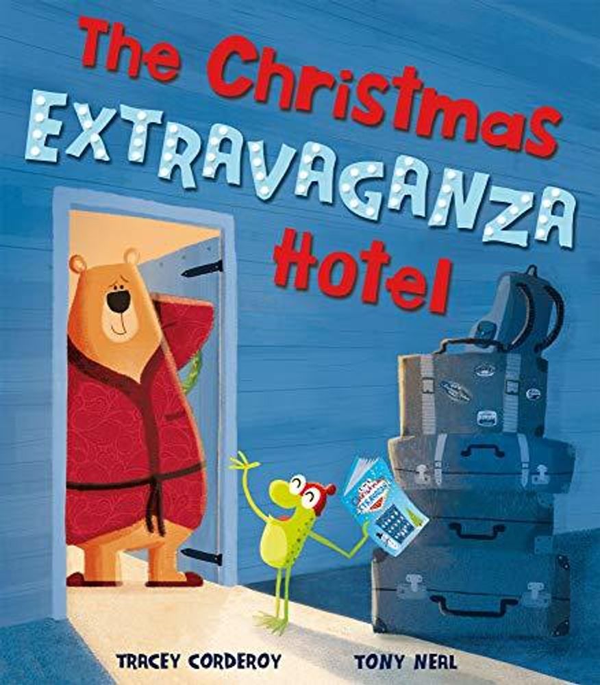 Christmas Extravaganza Hotel, the (PB) illustr.