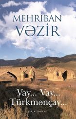 Vay... vay... Türkmənçay