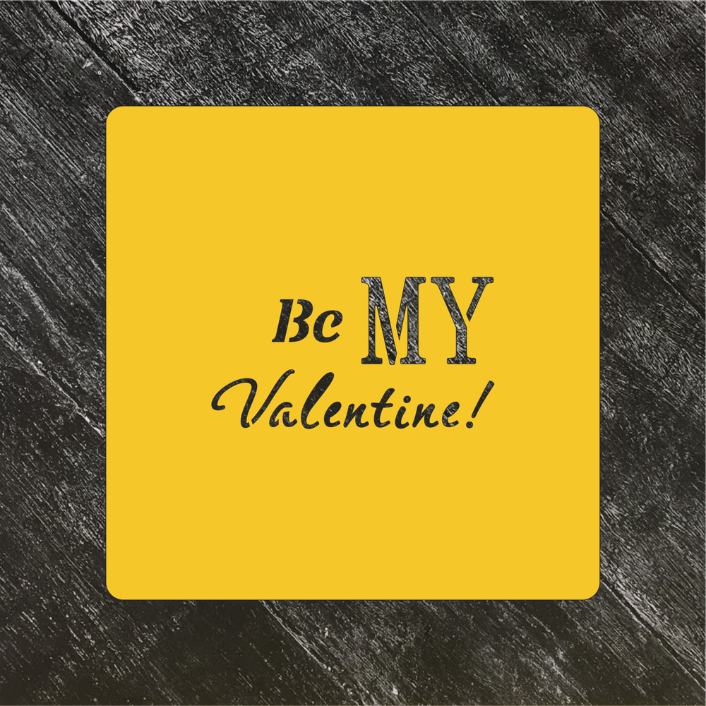Трафарет любовь №71 Be my valentine