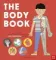 The Body Book Look Inside the Human Body With Amazing See-Through Pages! - Hannah Alice Series
